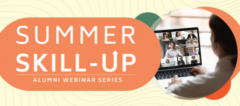 Summer Skill-Up | Alumni Webinar Series