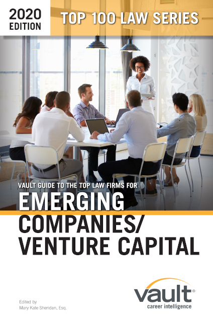 Vault Guide to the Top Law Firms for Emerging Companies/Venture Capital, 2020 Edition