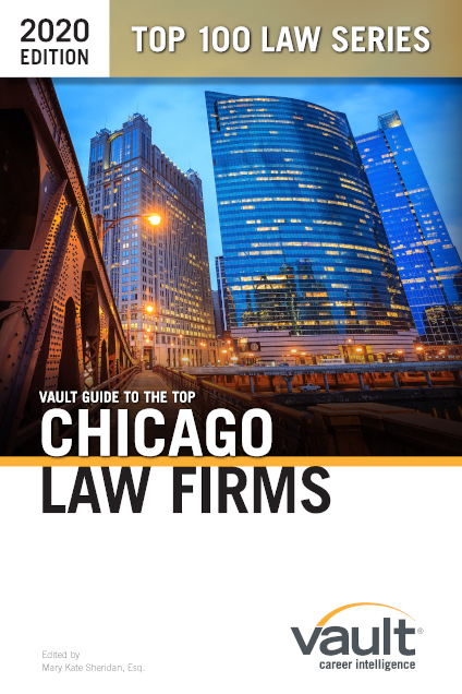 Vault Guide to the Top Chicago Law Firms, 2020 Edition