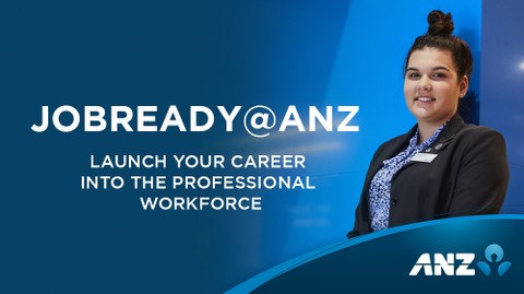 Job Ready: Workplace skills at ANZ